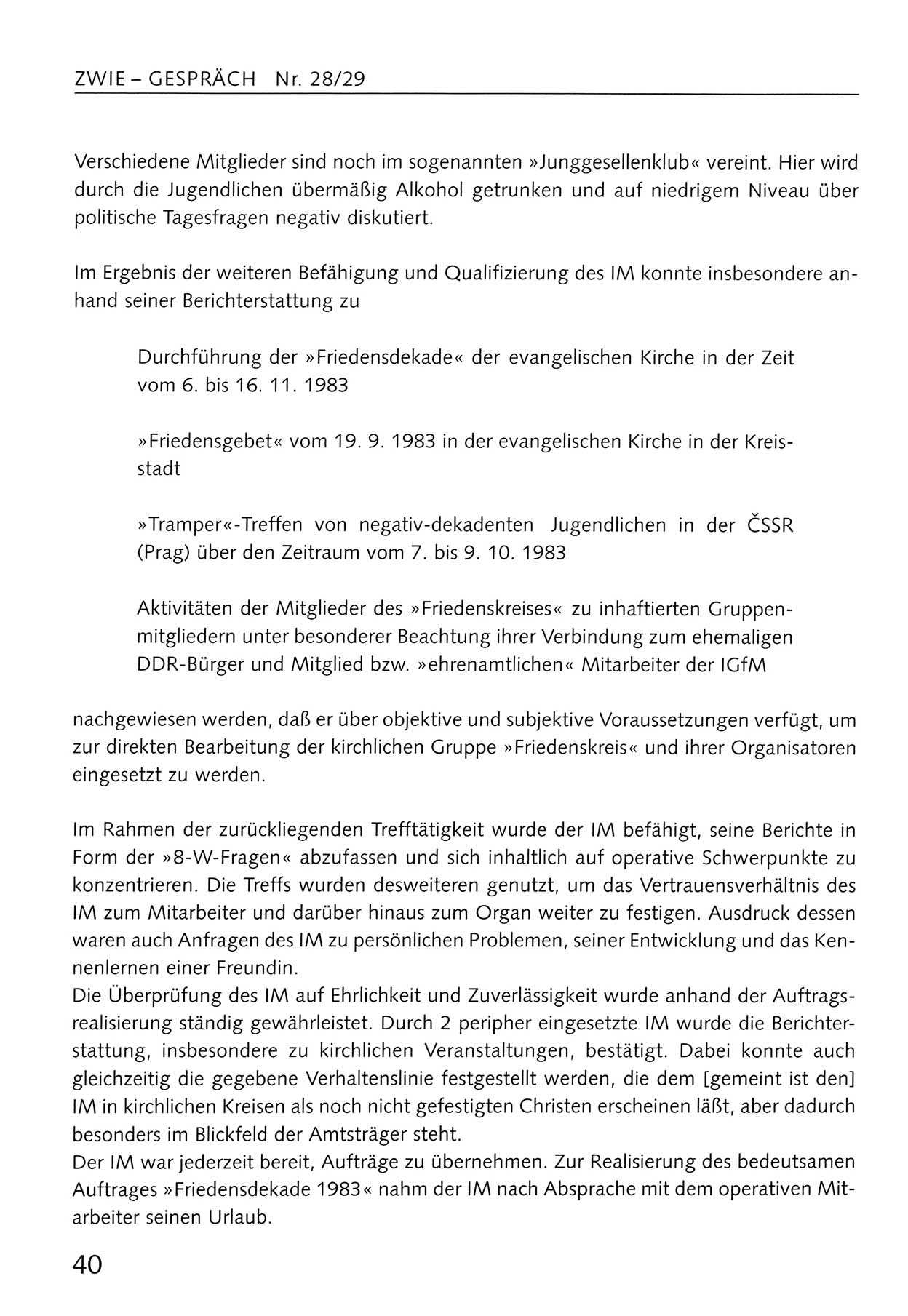 Zwie-Gespräch, Beiträge zum Umgang mit der Staatssicherheits-Vergangenheit [Deutsche Demokratische Republik (DDR)], Ausgabe Nr. 28/29, Berlin 1995, Seite 40 (Zwie-Gespr. Ausg. 28/29 1995, S. 40)