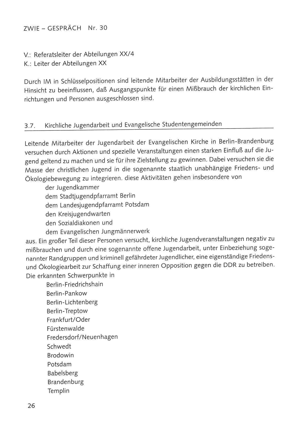 Zwie-Gespräch, Beiträge zum Umgang mit der Staatssicherheits-Vergangenheit [Deutsche Demokratische Republik (DDR)], Ausgabe Nr. 30, Berlin 1995, Seite 26 (Zwie-Gespr. Ausg. 30 1995, S. 26)