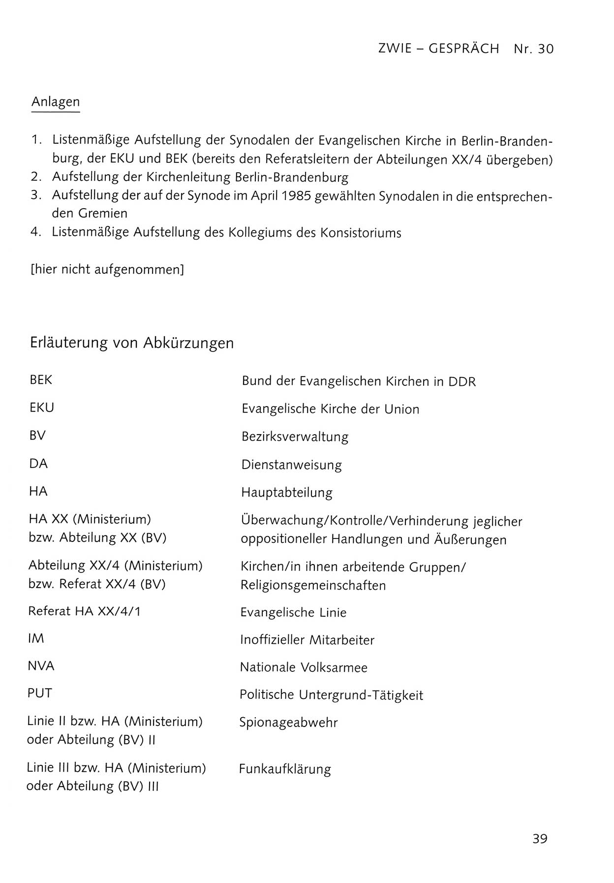Zwie-Gespräch, Beiträge zum Umgang mit der Staatssicherheits-Vergangenheit [Deutsche Demokratische Republik (DDR)], Ausgabe Nr. 30, Berlin 1995, Seite 39 (Zwie-Gespr. Ausg. 30 1995, S. 39)