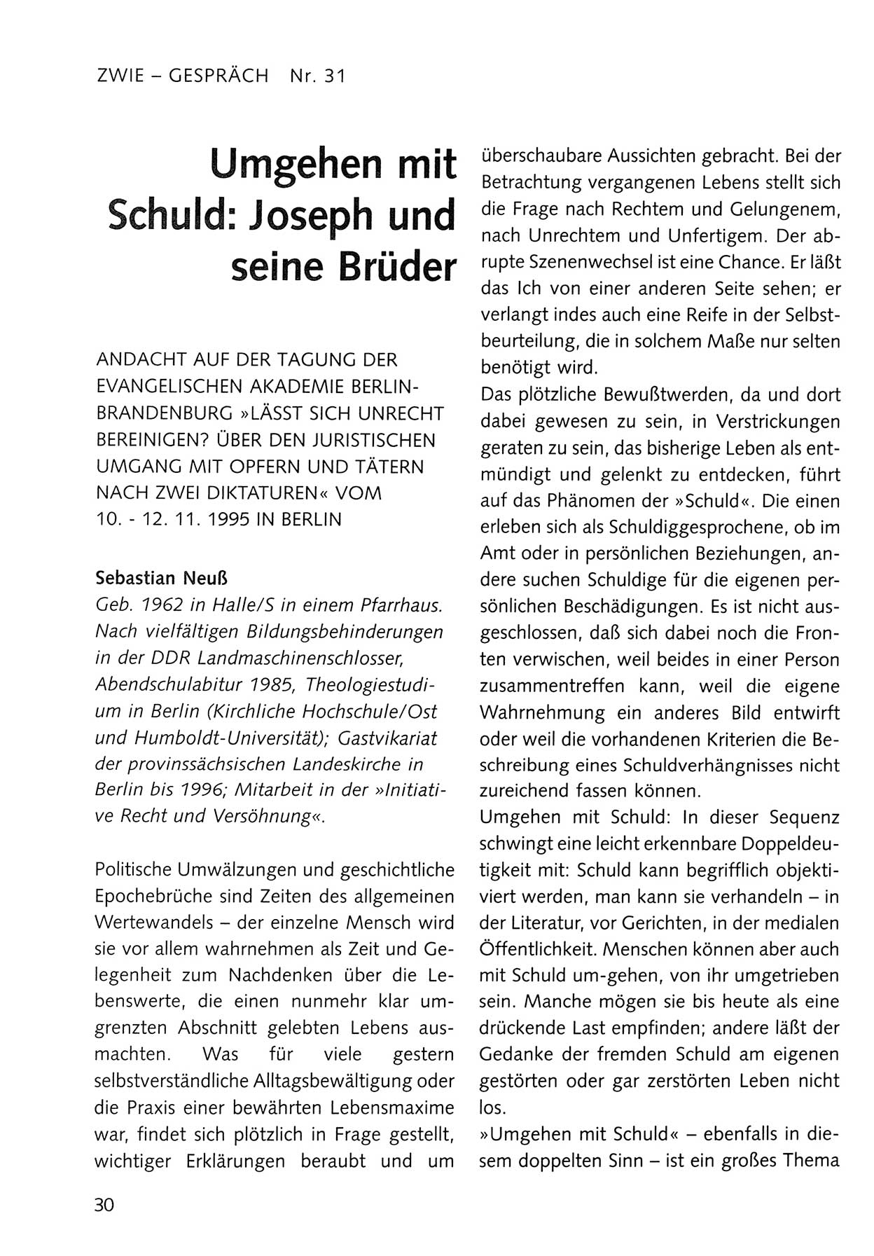 Zwie-Gespräch, Beiträge zum Umgang mit der Staatssicherheits-Vergangenheit [Deutsche Demokratische Republik (DDR)], Ausgabe Nr. 31, Berlin 1995, Seite 30 (Zwie-Gespr. Ausg. 31 1995, S. 30)