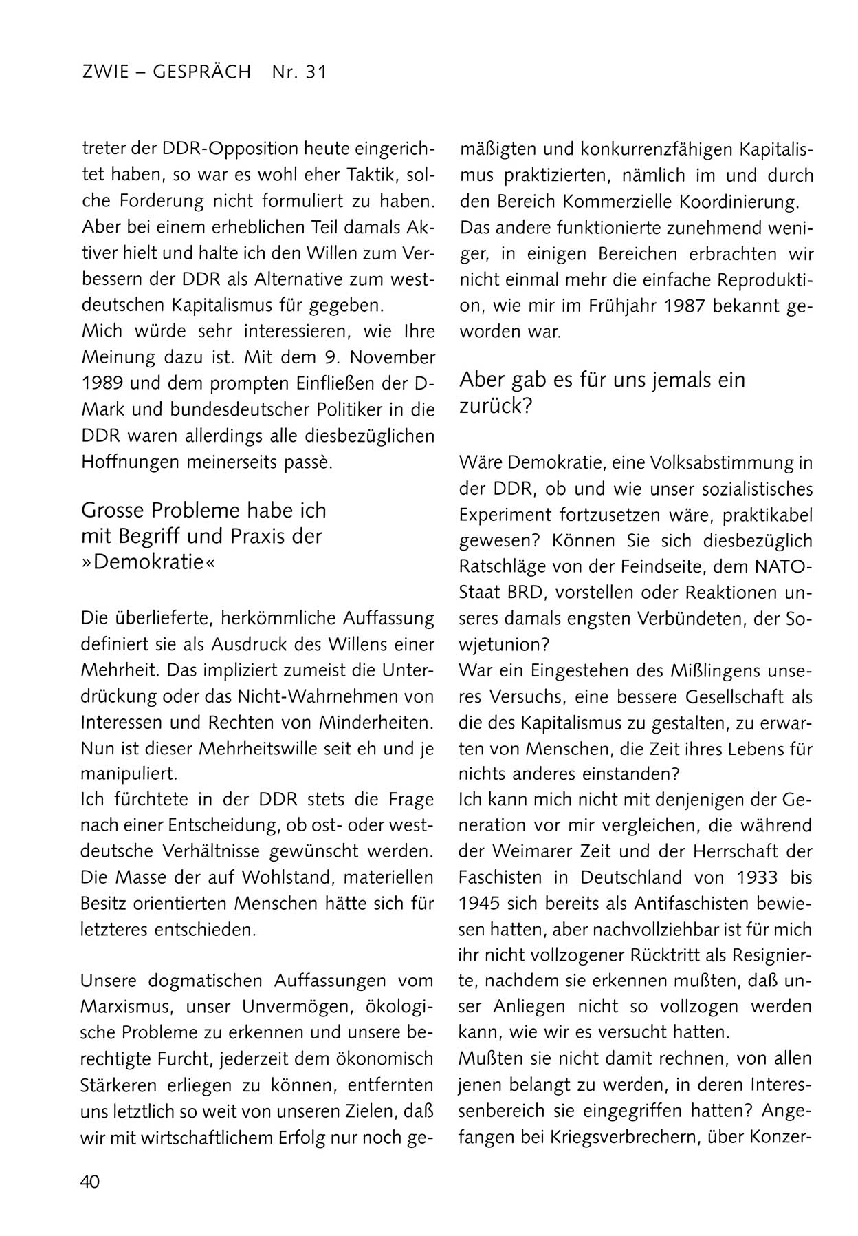 Zwie-Gespräch, Beiträge zum Umgang mit der Staatssicherheits-Vergangenheit [Deutsche Demokratische Republik (DDR)], Ausgabe Nr. 31, Berlin 1995, Seite 40 (Zwie-Gespr. Ausg. 31 1995, S. 40)