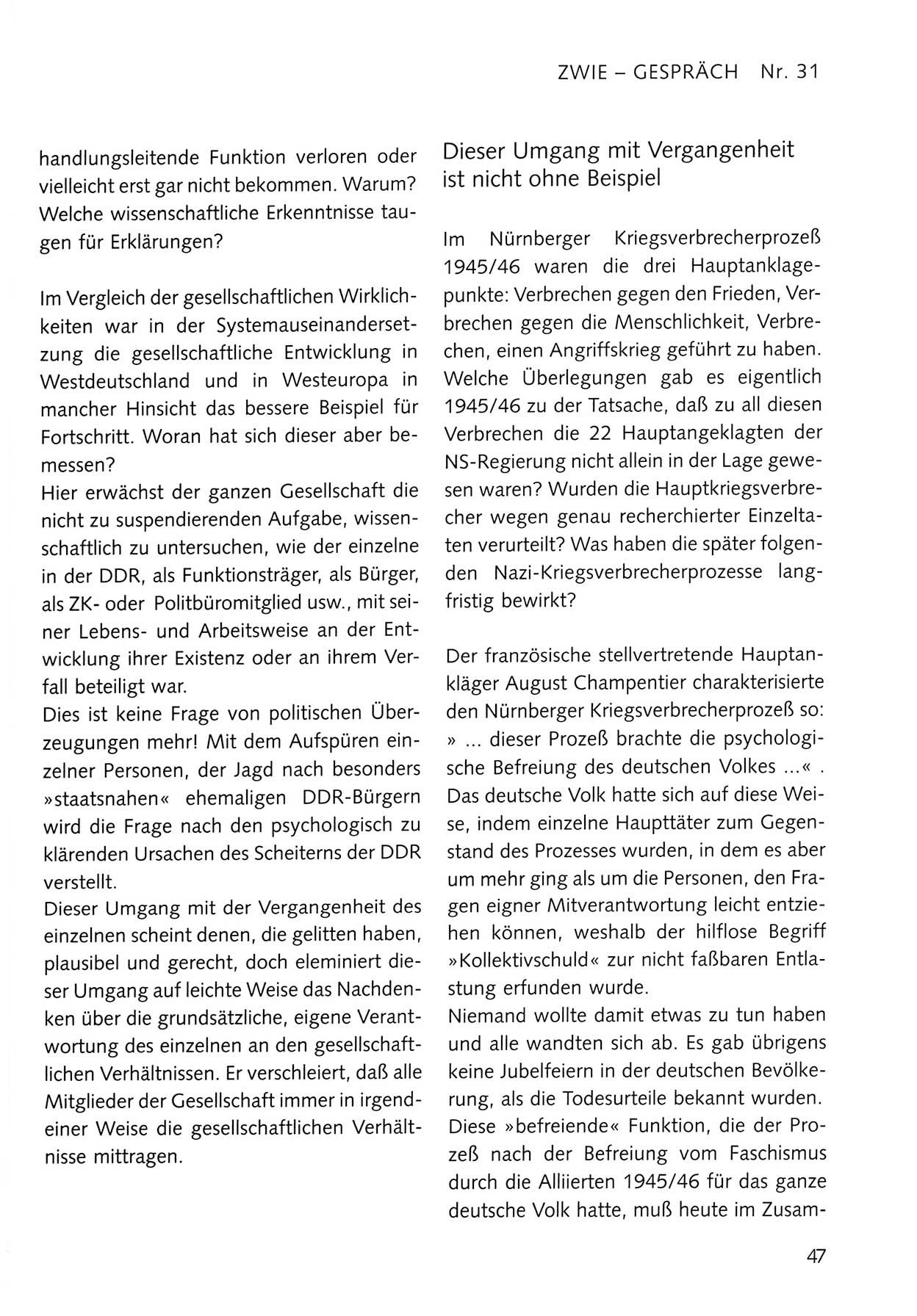 Zwie-Gespräch, Beiträge zum Umgang mit der Staatssicherheits-Vergangenheit [Deutsche Demokratische Republik (DDR)], Ausgabe Nr. 31, Berlin 1995, Seite 47 (Zwie-Gespr. Ausg. 31 1995, S. 47)