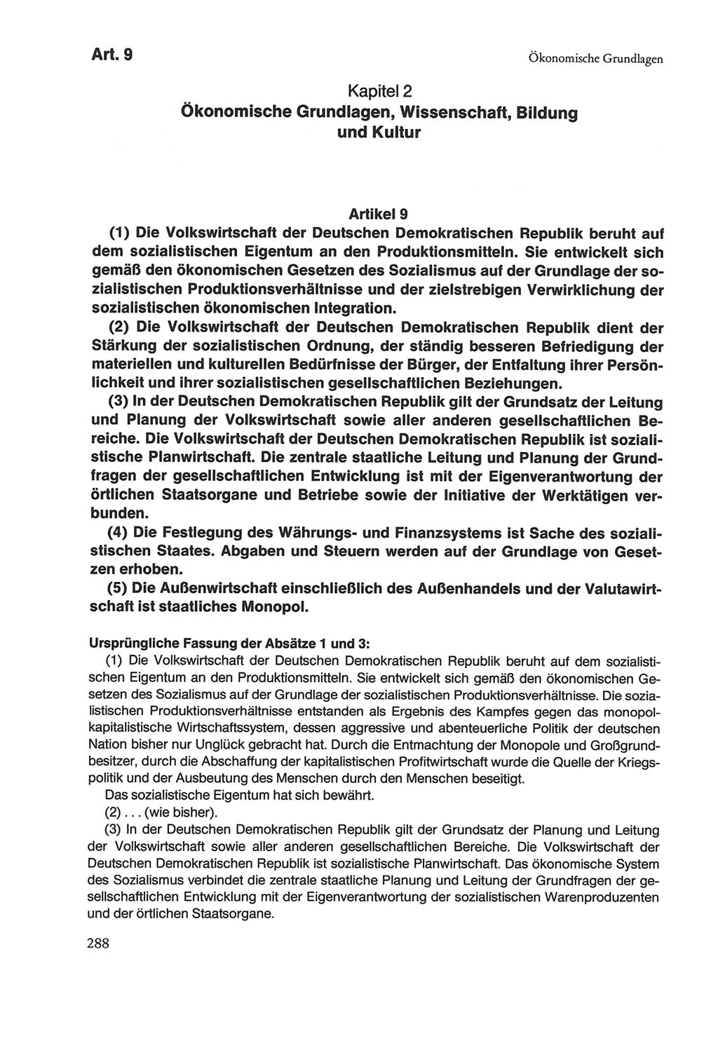 Die sozialistische Verfassung der Deutschen Demokratischen Republik (DDR), Kommentar mit einem Nachtrag 1997, Seite 288 (Soz. Verf. DDR Komm. Nachtr. 1997, S. 288)