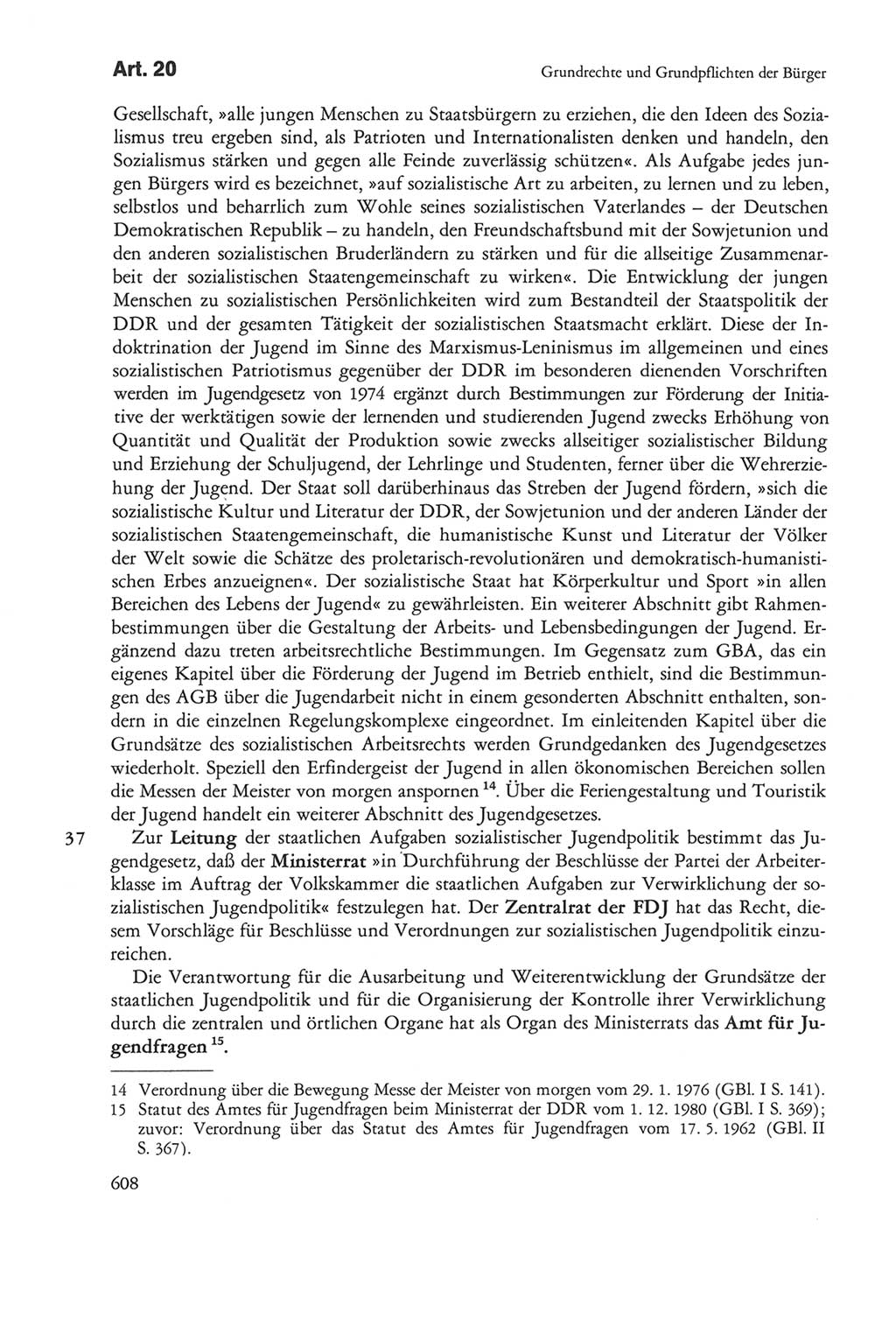 Die sozialistische Verfassung der Deutschen Demokratischen Republik (DDR), Kommentar mit einem Nachtrag 1997, Seite 608 (Soz. Verf. DDR Komm. Nachtr. 1997, S. 608)